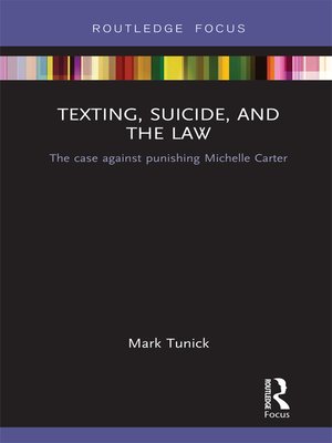 cover image of Texting, Suicide, and the Law